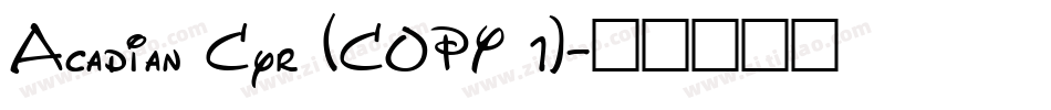 Acadian Cyr (COPY 1)字体转换